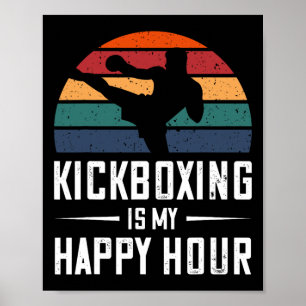 Póster El kickboxing es mi hora feliz Kick Boxing diverti