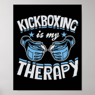Póster El kickboxing es mi terapia divertido boxeo karate