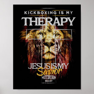 Póster El kickboxing es mi terapia Jesús mi salvador luch