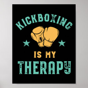 Póster El kickboxing es mi terapia Sarcástico divertido b