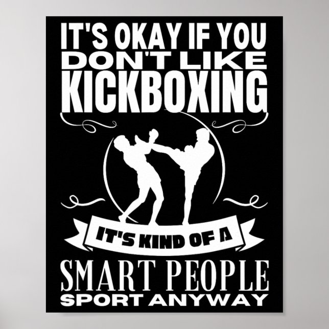 Póster El kickboxing es para personas inteligentes Kickbo (Frente)