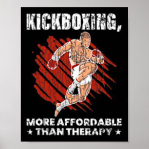 Póster El kickboxing es terapia divertido kick boxer boxe