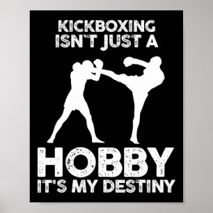 Póster El kickboxing no es solo un hobby, es mi destino