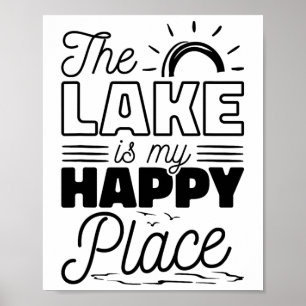 Póster El Lago Es Mi Lugar Feliz