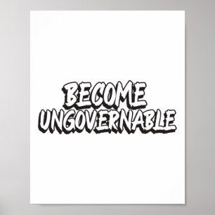 Póster El lema de la rebelión es ingobernable y gracioso