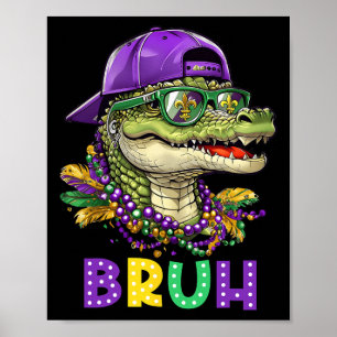 Póster El ligador Bruh Mardi Gras vestuario de los adoles