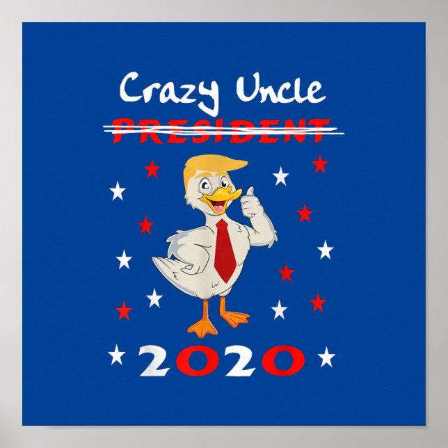 Póster El loco tío Trump Duck 2020 regalo gracioso (Frente)