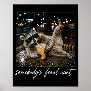 Póster El mapache animal humorístico de la tía de alguien