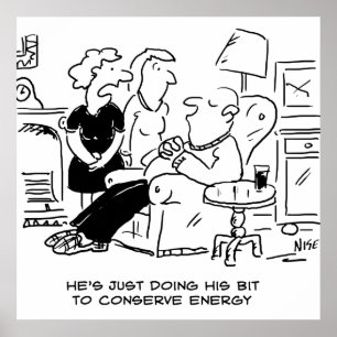 Póster El marido está durmiendo para ahorrar energía
