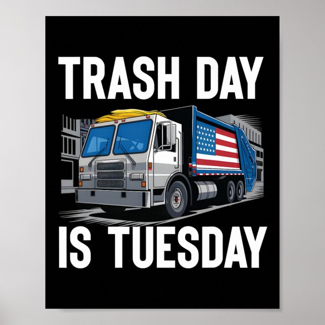 Póster El Martes Día De La Basura Es La Elección Presiden (Frente)