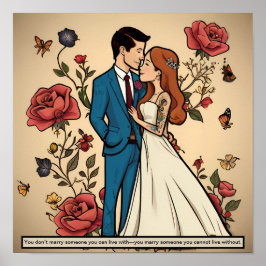 Póster El matrimonio es encontrar a alguien que esté de a