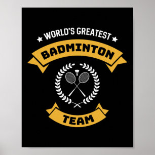 Póster El mayor equipo de Badminton del mundo