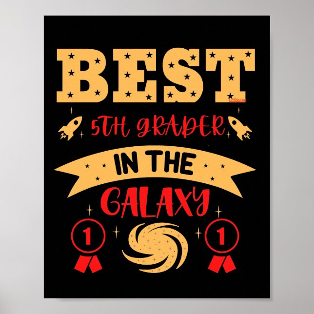 Póster EL MEJOR 5 GRADER EN LA GALAXIA gracioso lindo (Frente)