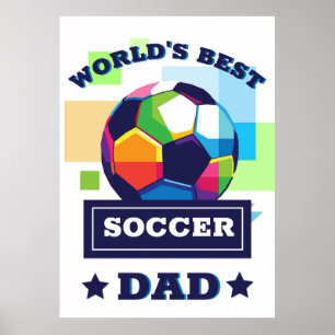 Póster El mejor día del padre de los futbolistas del mund
