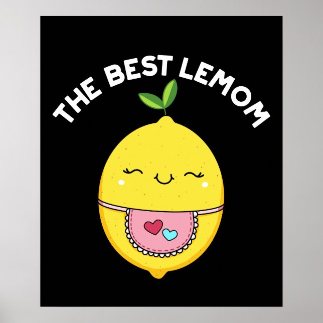 Póster El mejor Lemom Funny Lemon Pun Dark BG (Frente)