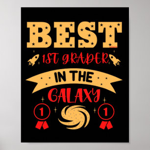 Póster EL MEJOR PRIMER GRADO EN LA GALAXIA gracioso lindo