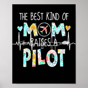 Póster El Mejor Tipo De Mamá Que Levanta El Piloto Mejor