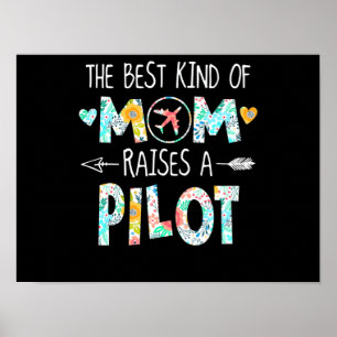 Póster El Mejor Tipo De Mamá Que Levanta El Piloto Mejor