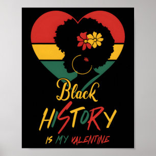 Póster El Mes de la Historia Negra es mi San Valentín Muj