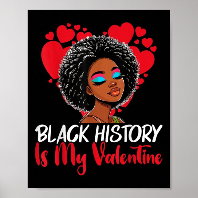 Póster El mes de la historia negra es mi Valentine Melani (Frente)