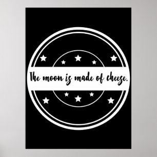 Póster El Mes Está Hecho De Queso Diseño De Cita Divertid