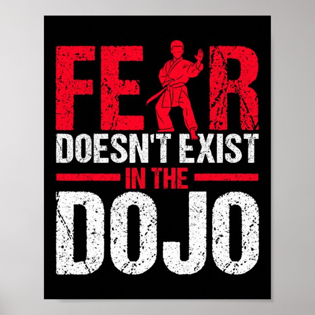 Póster El Miedo No Existe En El Karate Del Dojo (Frente)