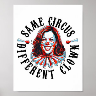 Póster El mismo circo diferente payaso Funny Kamala Harri