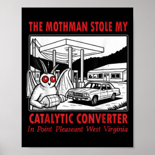 Póster El Mothman Robó Mi Diversión Catalizadora Del Conv