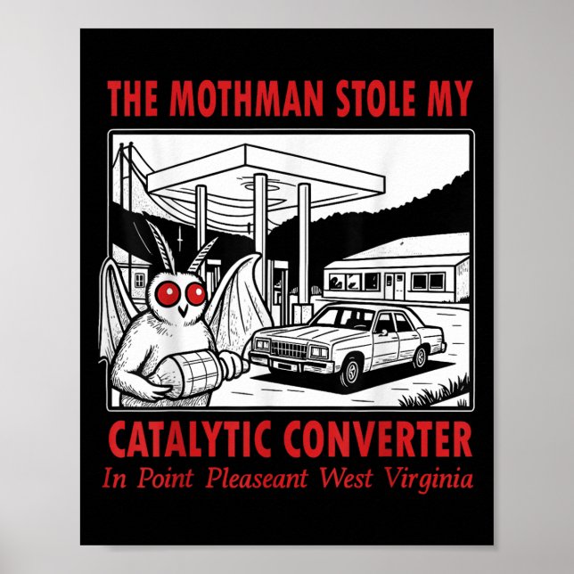 Póster El Mothman Robó Mi Diversión Catalizadora Del Conv (Frente)
