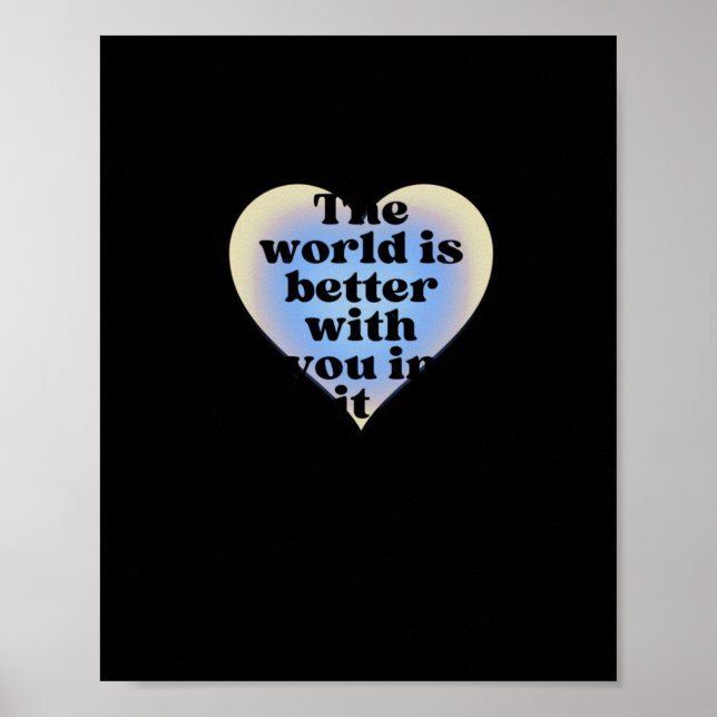 Póster El Mundo Es Mejor Contigo. (Frente)