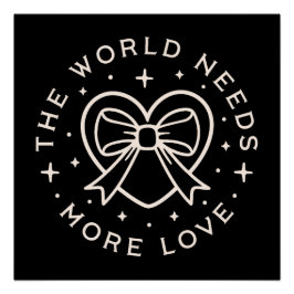 Póster El mundo necesita más amabilidad citas de negro