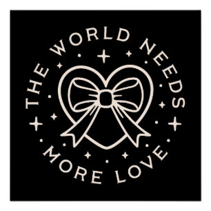 Póster El mundo necesita más amabilidad citas de negro