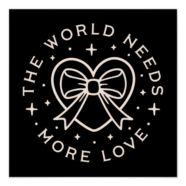 Póster El mundo necesita más amabilidad citas de negro (Anverso)