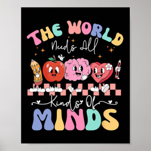 Póster El mundo necesita todo tipo de mentes Educación Es