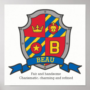 Póster El nombre de niño Beau significa heráldica escudo 