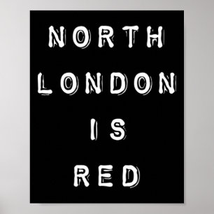 Póster El norte de Londres es rojo - Arsenal Coyg eslogan