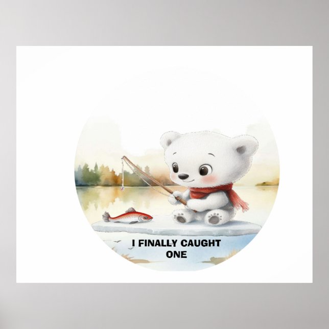 Póster El Oso Pequeño Finalmente Ha Aterrizado Un Pescado (Frente)