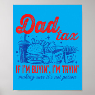 Póster El Papá Comparte Si Comprando Intentando Comida Rá