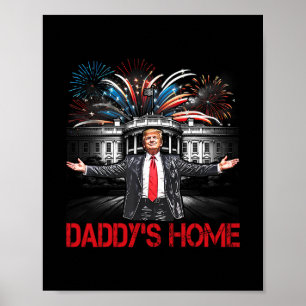 Póster El papá está en casa Casa Blanca 2025 Presidente T