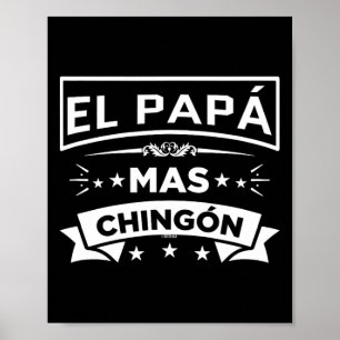 Póster El Papa Mas Chingon Funny Padres Españoles Mexican