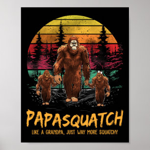 Póster El Papa Retro Squatch Como El Abuelo Funny Sa