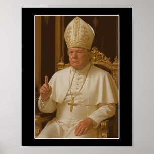 Póster El Papa Trump, la Iglesia del Vaticano, el Papa Tr