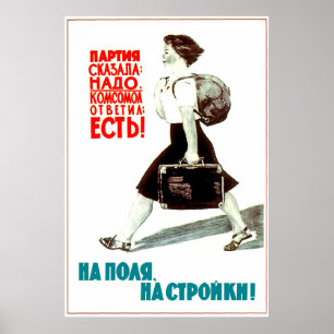 Póster El Partido Comunista pedido, Komsomol Girl dijo: