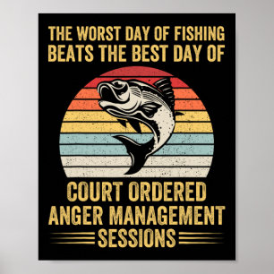 Póster El Peor Día De La Pesca Gana El Mejor Día Del Cou