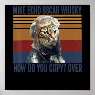 Póster El piloto del gato Mike Echo Oscar Whisky Costume 