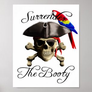 Póster El Pirata Fundido Entrega Al Booty