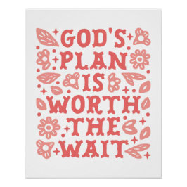 Póster El plan de Dios vale la pena esperar chica cristia