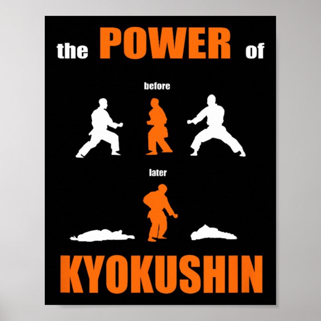 Póster El Poder De Kyokushin Orgulloso Diseño De Karate P (Frente)