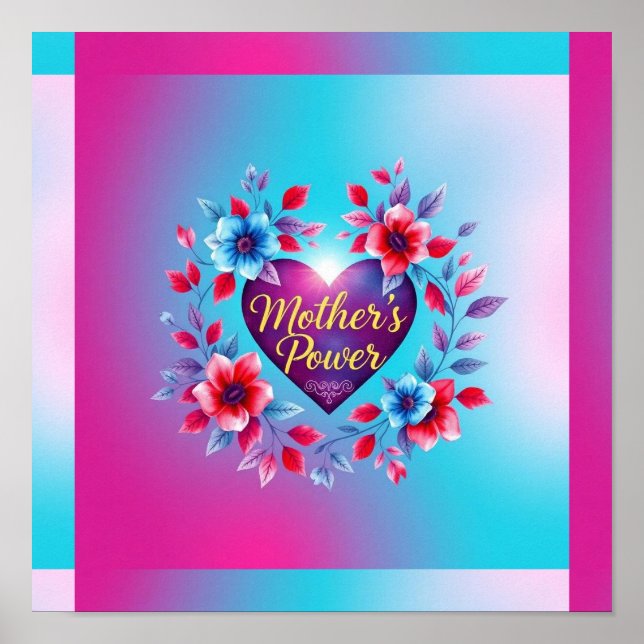 Póster El poder de la floración radiante de la madre (Frente)