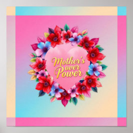 Póster El poder de la floración radiante de la madre